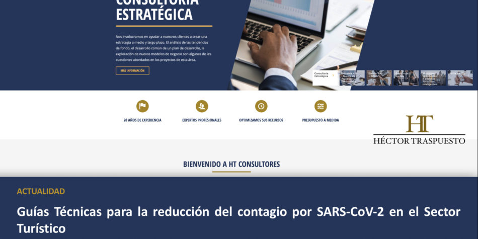 Guías Técnicas para la reducción de contagios SARS-CoV-2 en el Sector Turístico, HT Consultores, Santander, Cantabria, consultoría estratégica, ICTE