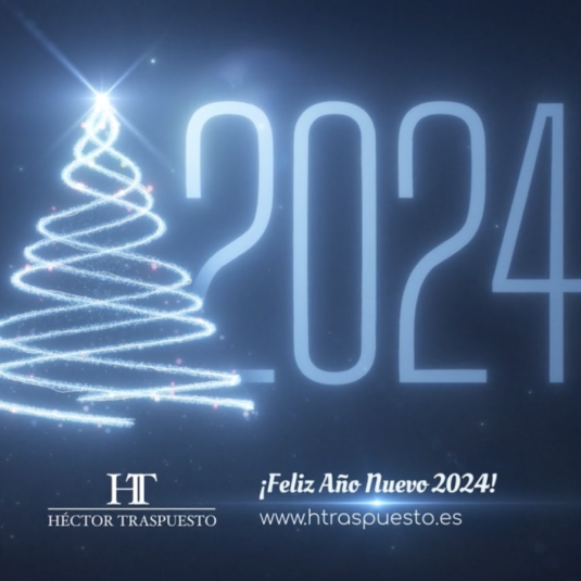 Feliz Año Nuevo 2024_HT Héctr Traspuesto